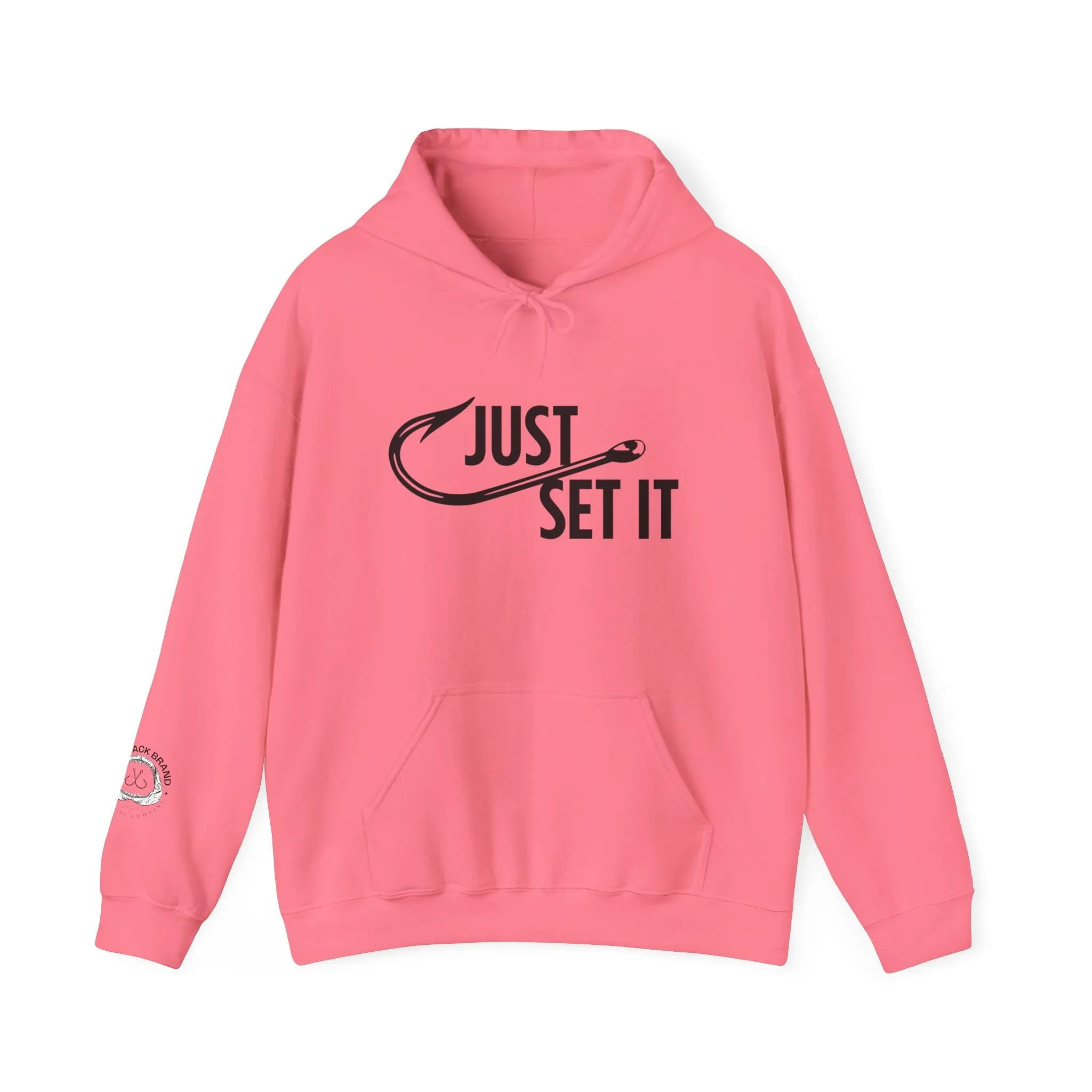 Just Set It Hoodie