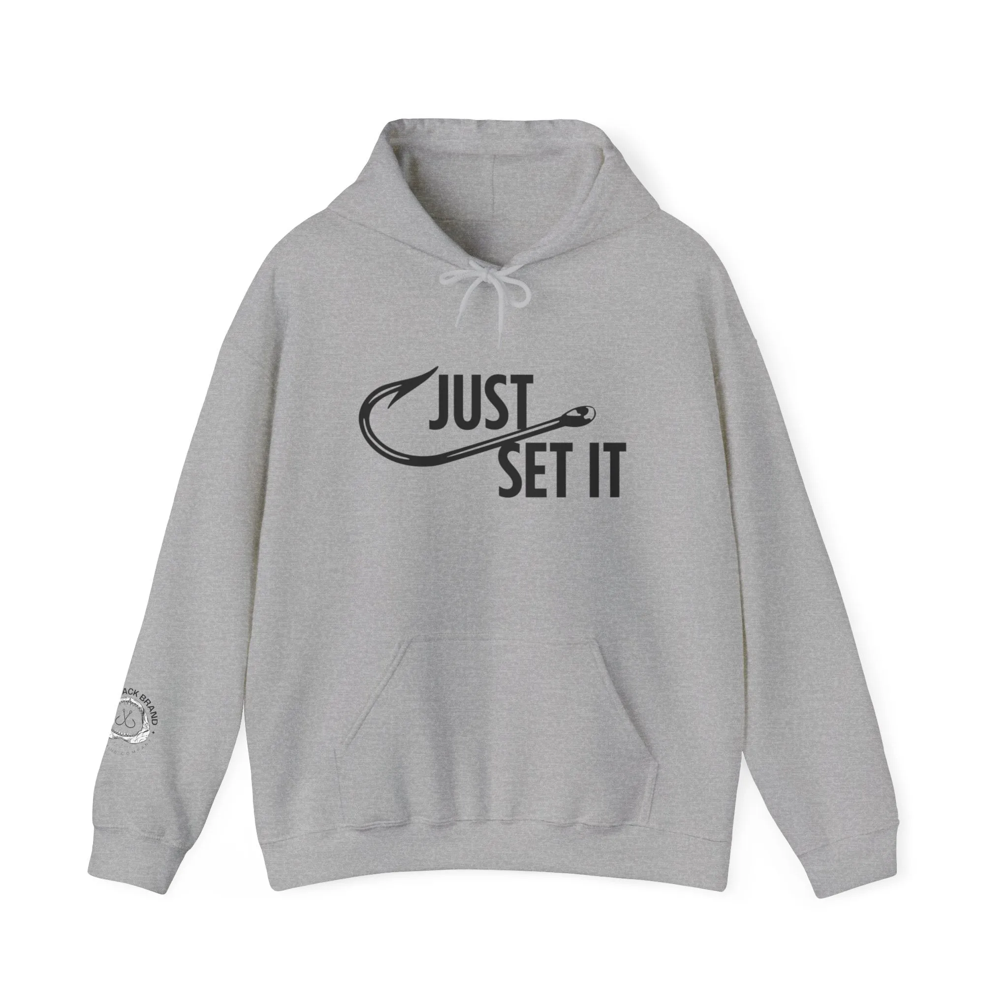 Just Set It Hoodie